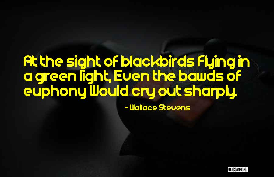 Flying Out Quotes By Wallace Stevens Flying Out Quotes By Wallace Stevens