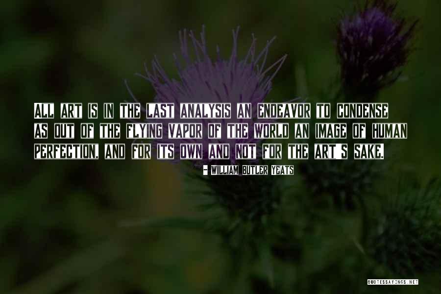 Flying Out Quotes By William Butler Yeats Flying Out Quotes By William Butler Yeats