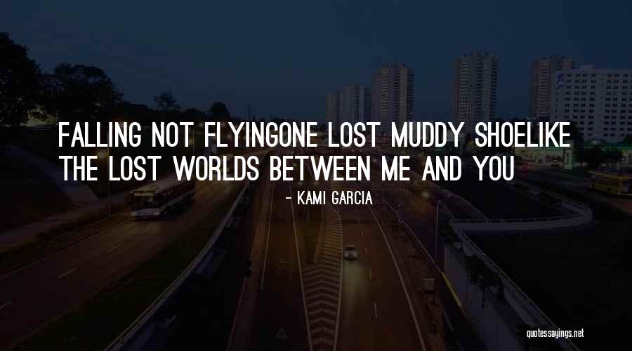Flying Quotes By Kami Garcia Flying Quotes By Kami Garcia