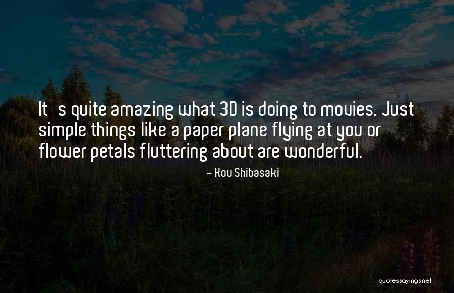 Flying Quotes By Kou Shibasaki Flying Quotes By Kou Shibasaki
