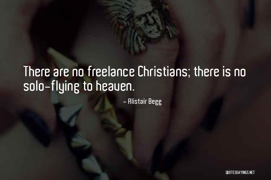 Flying To Heaven Quotes By Alistair Begg