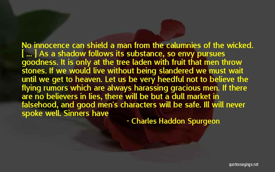 Flying To Heaven Quotes By Charles Haddon Spurgeon