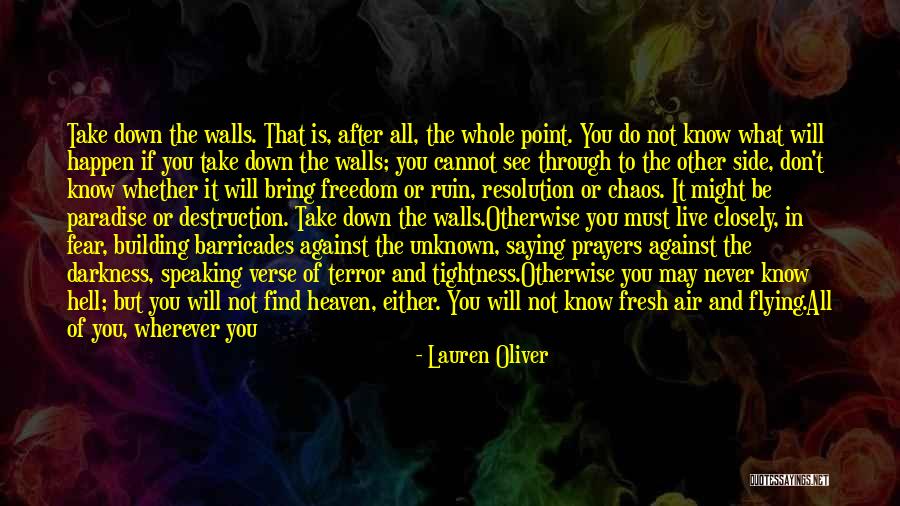 Flying To Heaven Quotes By Lauren Oliver