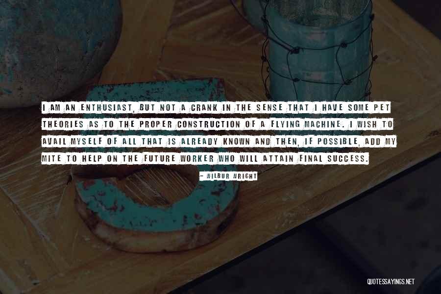 Flying To Success Quotes By Wilbur Wright Flying To Success Quotes By Wilbur Wright