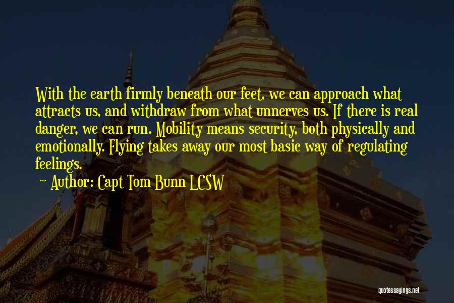 Flying Travel Quotes By Capt Tom Bunn LCSW