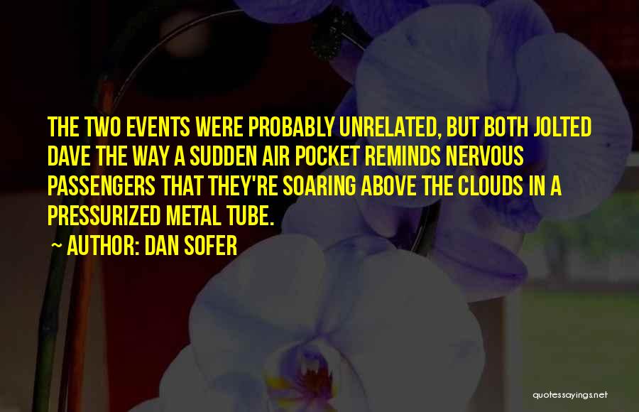 Flying Travel Quotes By Dan Sofer