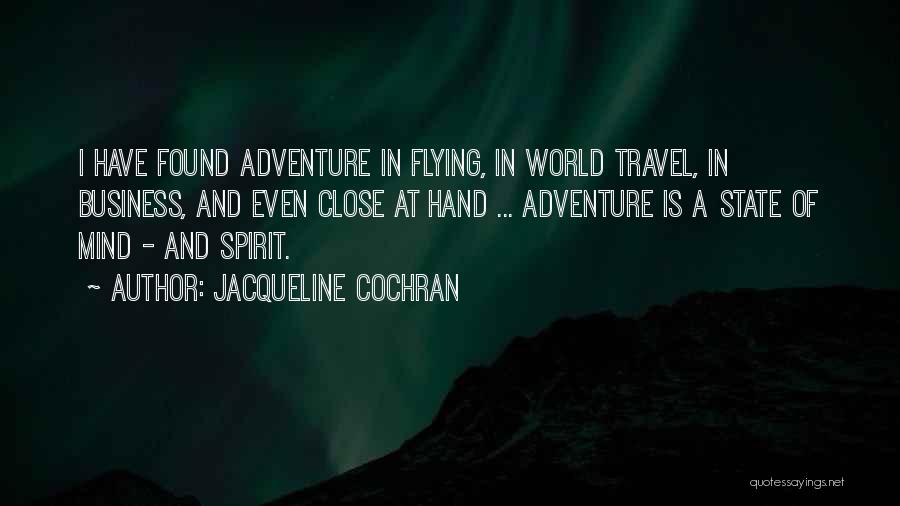 Flying Travel Quotes By Jacqueline Cochran