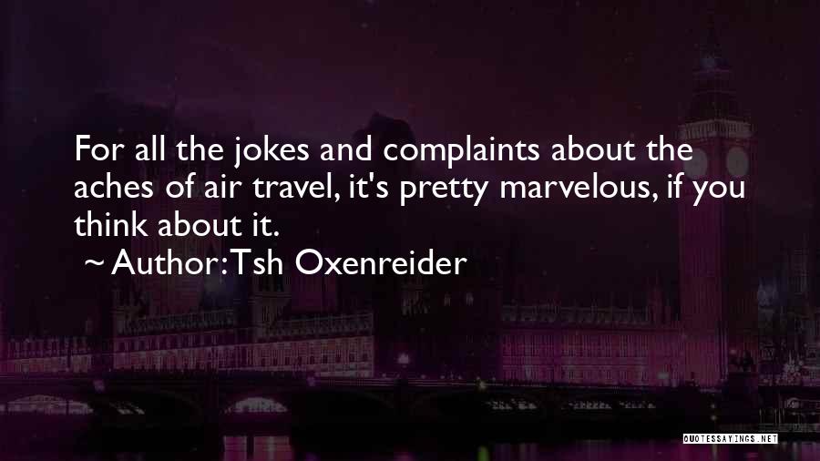 Flying Travel Quotes By Tsh Oxenreider