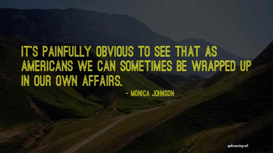 Flymo Parts Quotes By Monica Johnson Flymo Parts Quotes By Monica Johnson