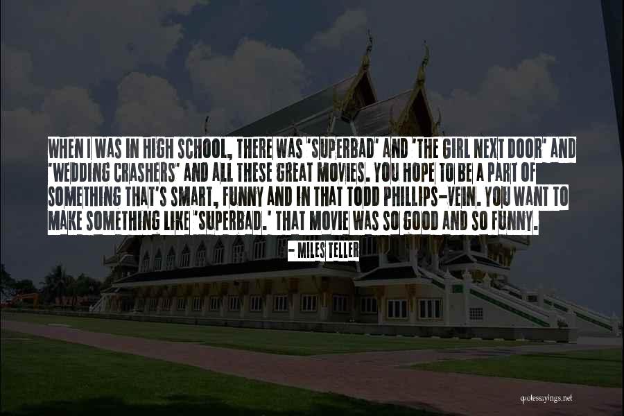 Flyness Diner Quotes By Miles Teller Flyness Diner Quotes By Miles Teller