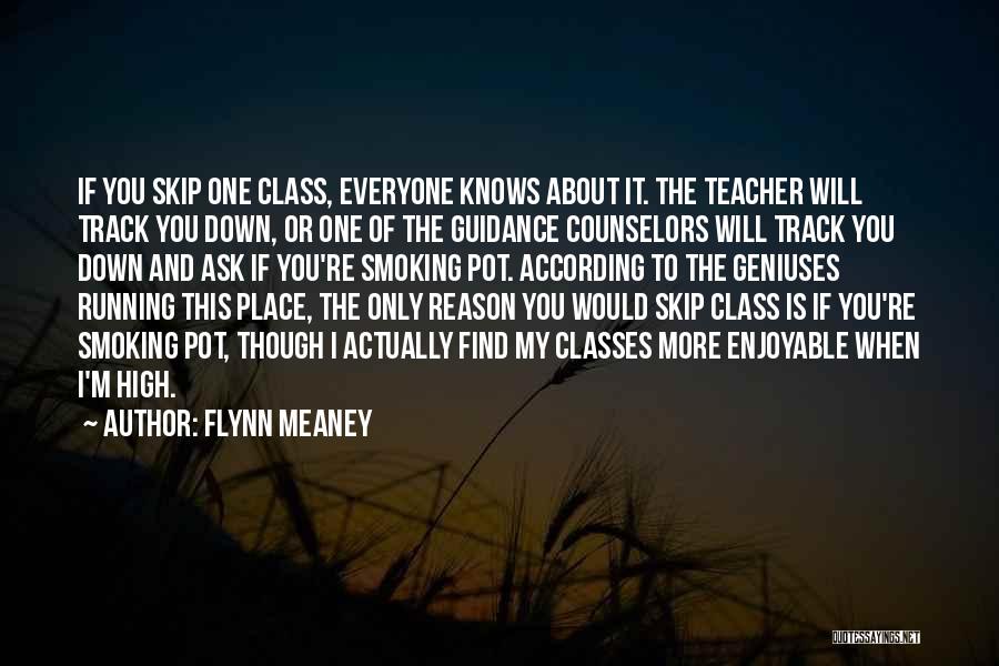 Flynn Meaney Quotes 136086