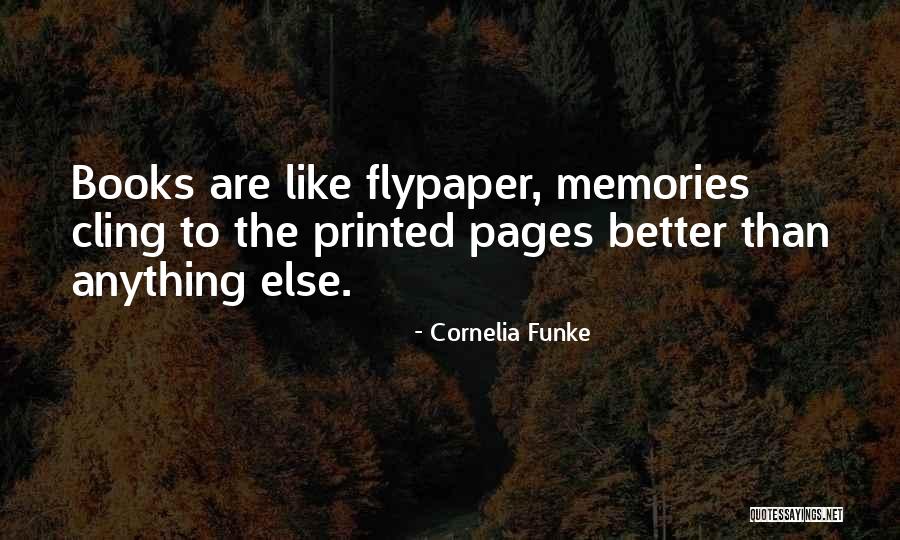 Flypaper Quotes By Cornelia Funke Flypaper Quotes By Cornelia Funke
