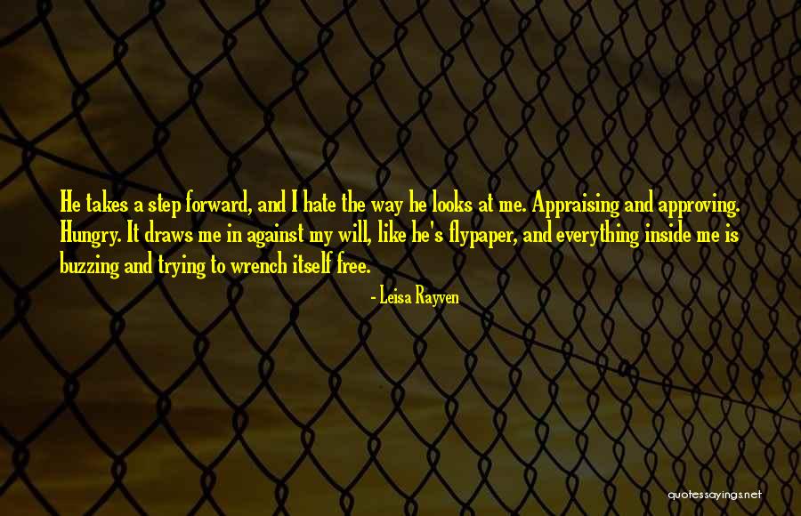 Flypaper Quotes By Leisa Rayven Flypaper Quotes By Leisa Rayven