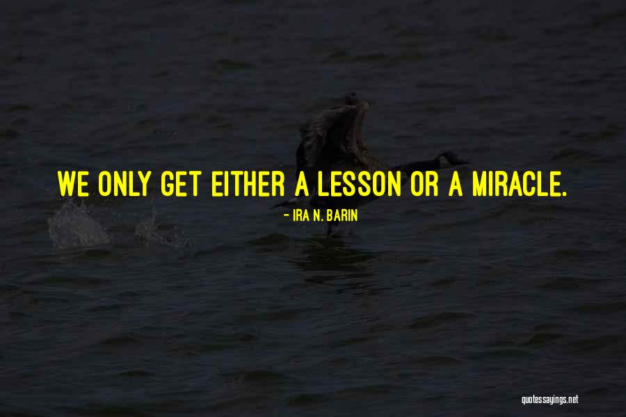 Flyway Lodge Quotes By Ira N. Barin Flyway Lodge Quotes By Ira N. Barin