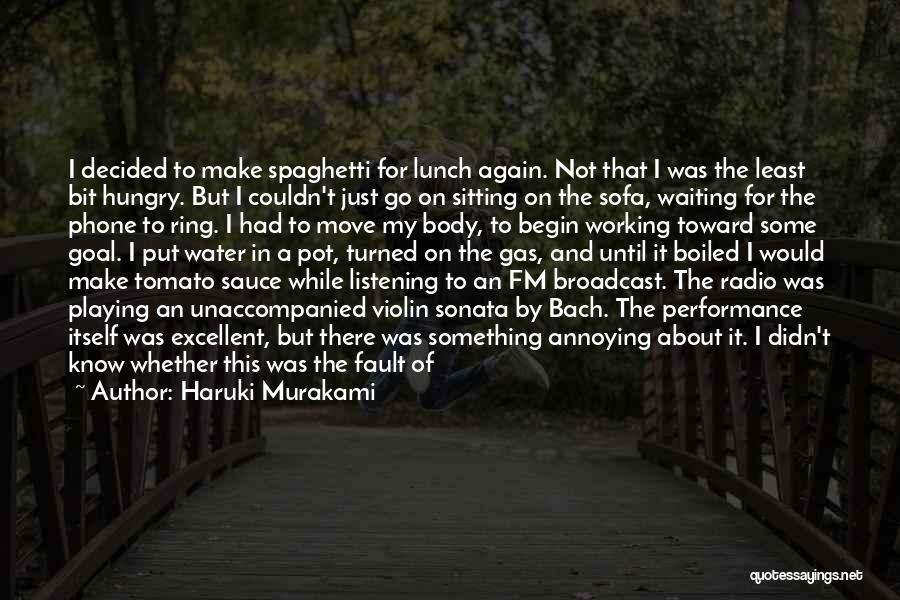 Fm Radio Quotes By Haruki Murakami