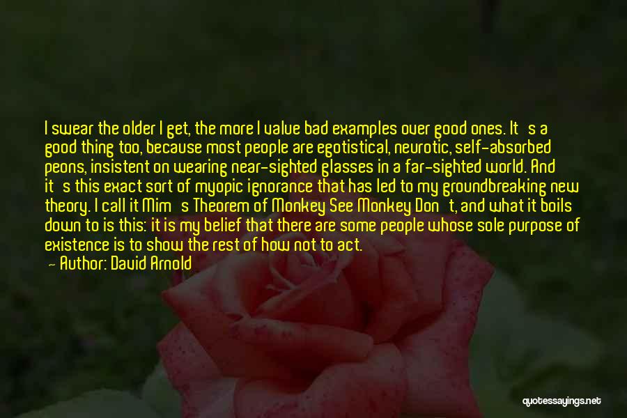 Foaad Khosmood Quotes By David Arnold