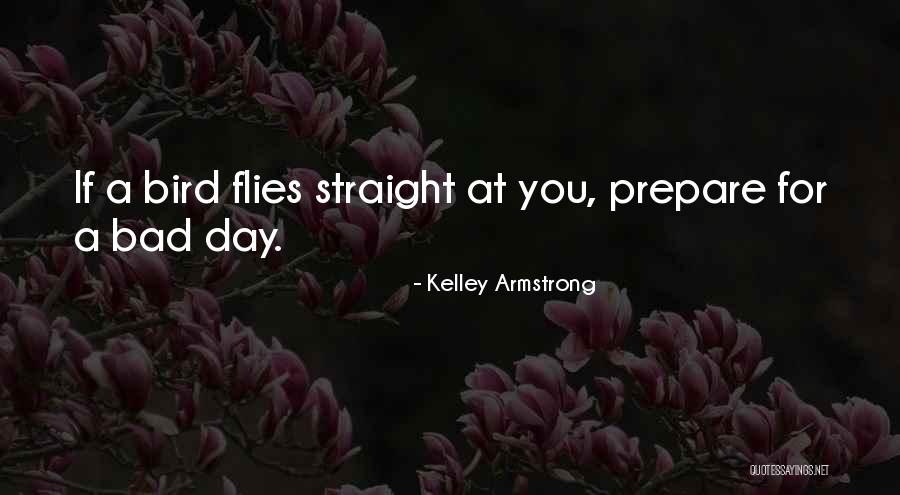 Foamspittle Quotes By Kelley Armstrong Foamspittle Quotes By Kelley Armstrong