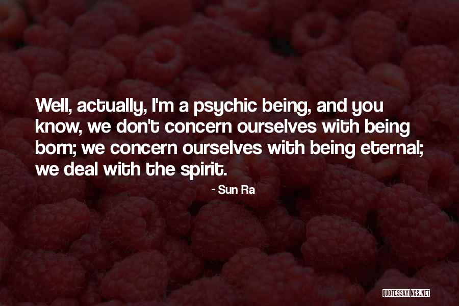 Foard County Quotes By Sun Ra Foard County Quotes By Sun Ra