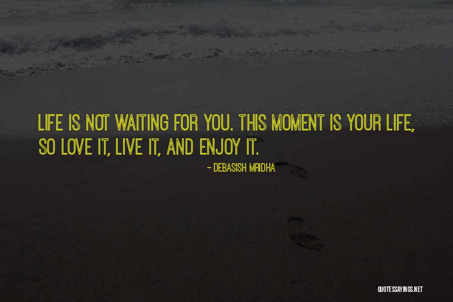 Foarte Frumoasa Quotes By Debasish Mridha Foarte Frumoasa Quotes By Debasish Mridha