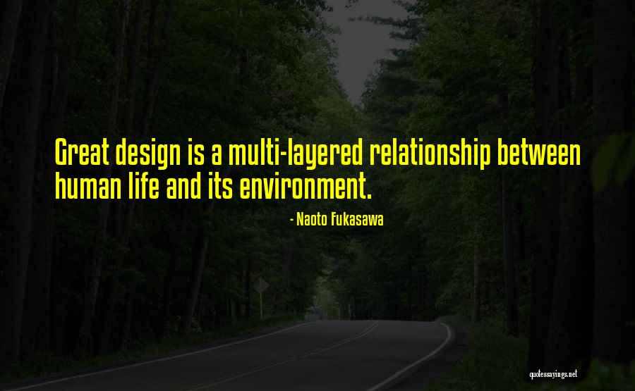 Fobbed Up Quotes By Naoto Fukasawa Fobbed Up Quotes By Naoto Fukasawa