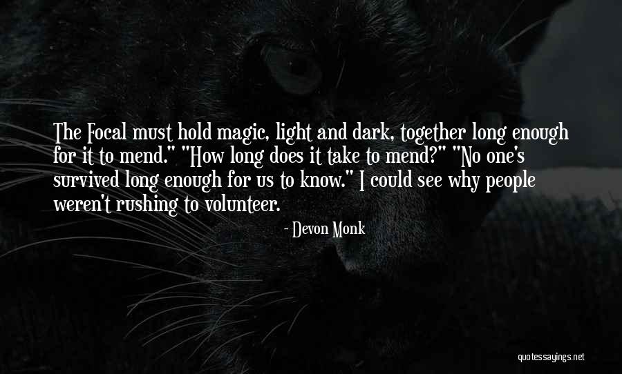 Focal Quotes By Devon Monk