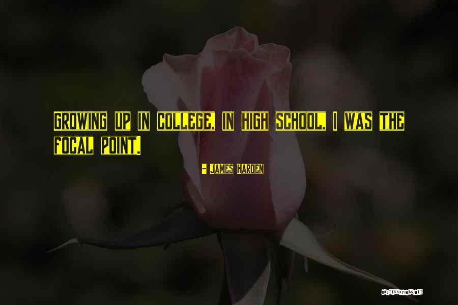 Focal Quotes By James Harden Focal Quotes By James Harden