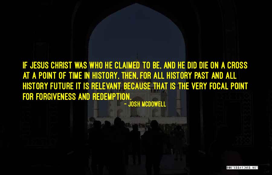 Focal Quotes By Josh McDowell Focal Quotes By Josh McDowell
