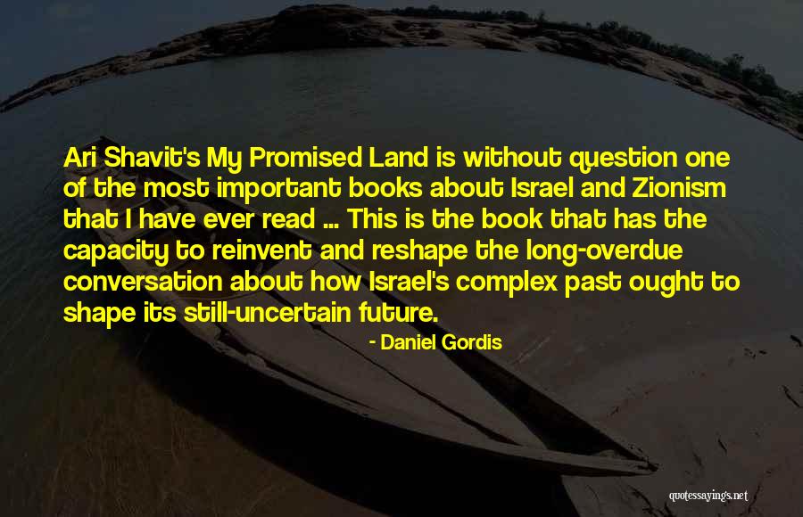 Focale 44 Quotes By Daniel Gordis Focale 44 Quotes By Daniel Gordis