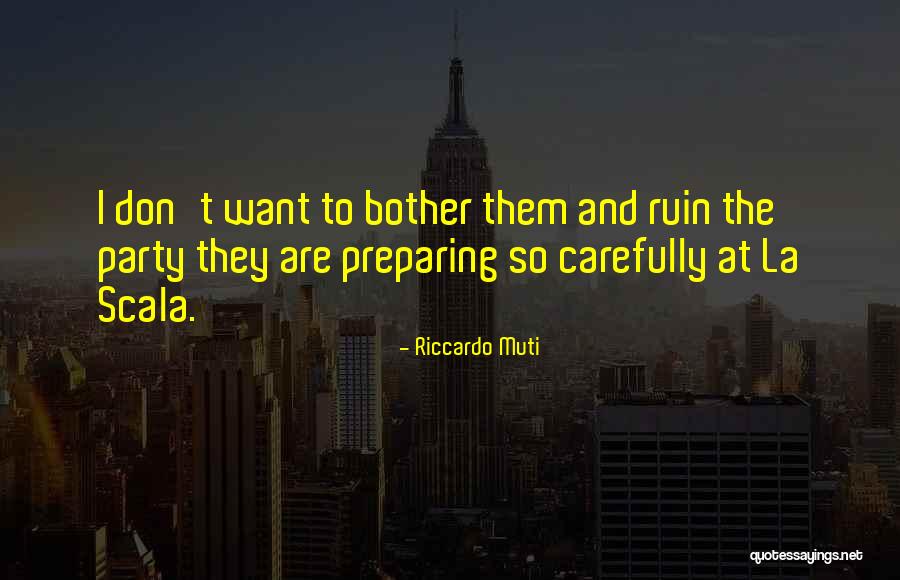 Focarul Unei Quotes By Riccardo Muti Focarul Unei Quotes By Riccardo Muti