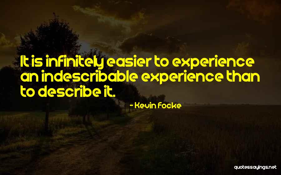 Focke Quotes By Kevin Focke Focke Quotes By Kevin Focke
