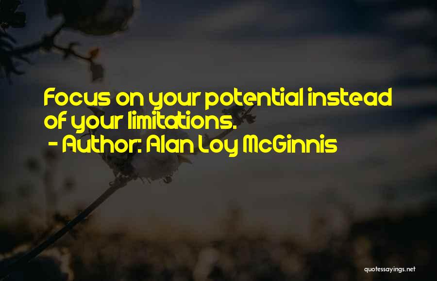 Focus And Concentration Quotes By Alan Loy McGinnis