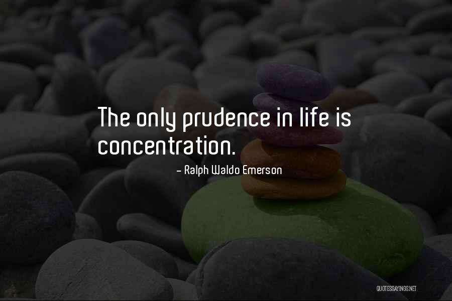 Focus And Concentration Quotes By Ralph Waldo Emerson