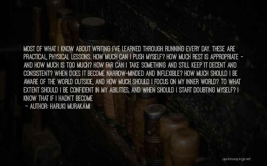 Focus And Hard Work Quotes By Haruki Murakami