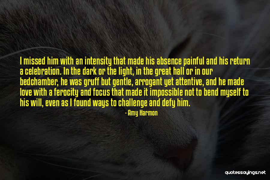 Focus And Intensity Quotes By Amy Harmon Focus And Intensity Quotes By Amy Harmon