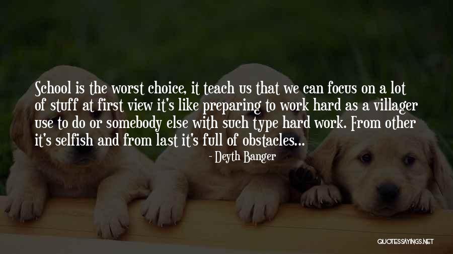 Focus At Work Quotes By Deyth Banger Focus At Work Quotes By Deyth Banger