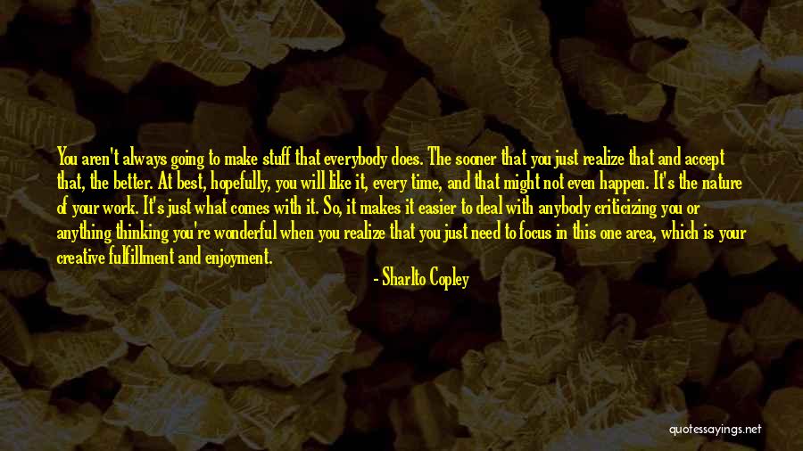 Focus At Work Quotes By Sharlto Copley Focus At Work Quotes By Sharlto Copley