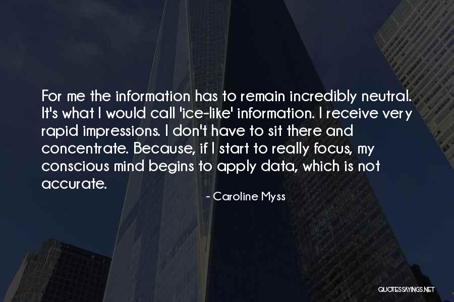 Focus Concentrate Quotes By Caroline Myss Focus Concentrate Quotes By Caroline Myss