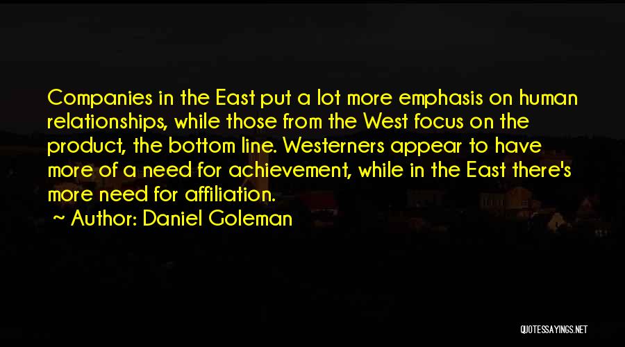 Focus Daniel Goleman Quotes By Daniel Goleman