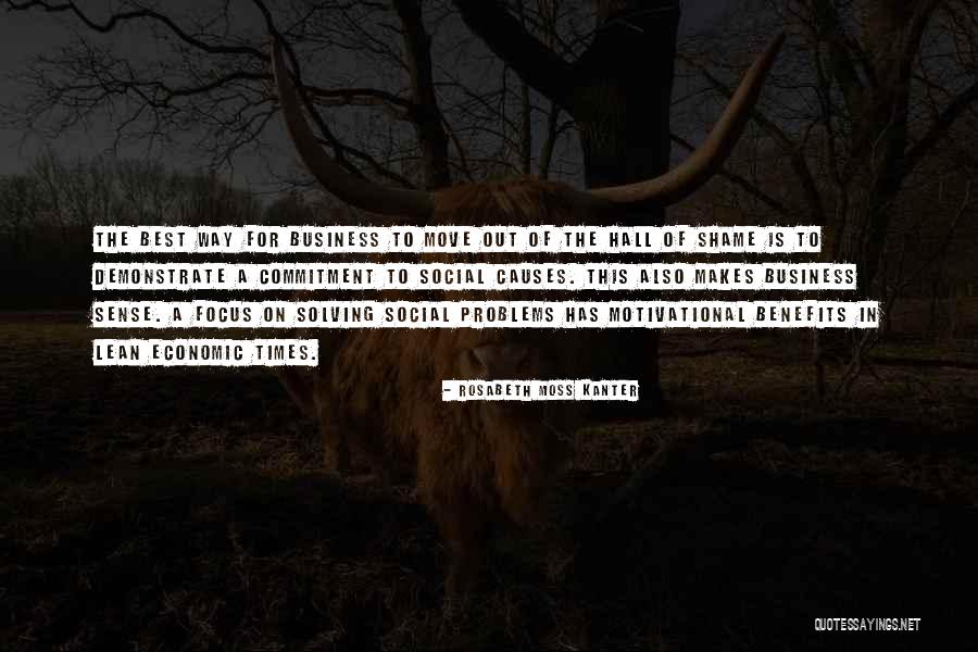 Focus In Business Quotes By Rosabeth Moss Kanter Focus In Business Quotes By Rosabeth Moss Kanter