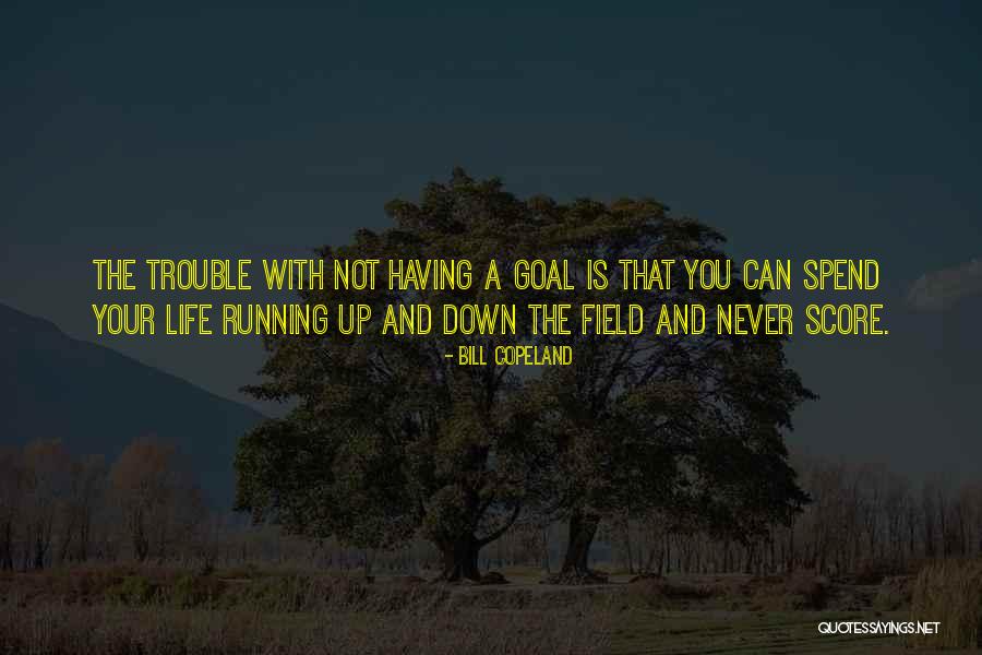 Focus Loyalty Quotes By Bill Copeland Focus Loyalty Quotes By Bill Copeland