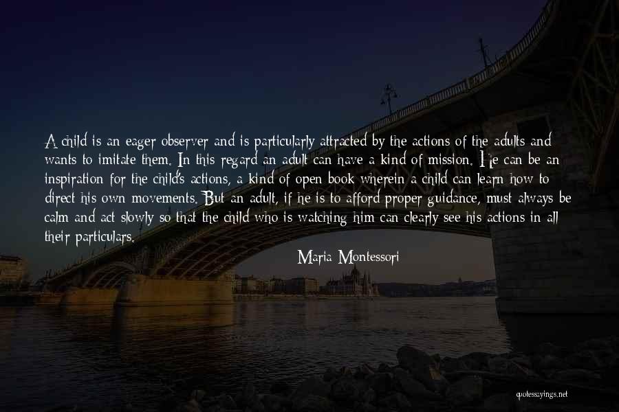 Focus Loyalty Quotes By Maria Montessori Focus Loyalty Quotes By Maria Montessori