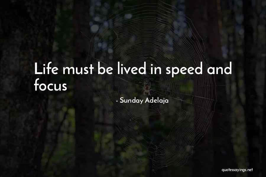 Focus Money Quotes By Sunday Adelaja Focus Money Quotes By Sunday Adelaja