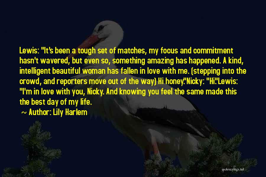 Focus Nicky Quotes By Lily Harlem