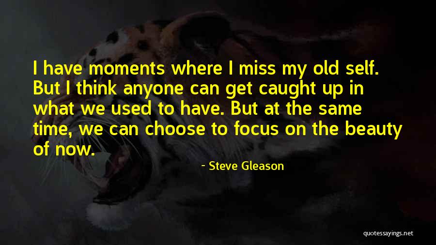 Focus On Beauty Quotes By Steve Gleason Focus On Beauty Quotes By Steve Gleason