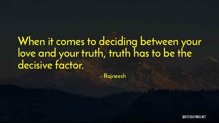 Focus On Being A Better You Quotes By Rajneesh Focus On Being A Better You Quotes By Rajneesh