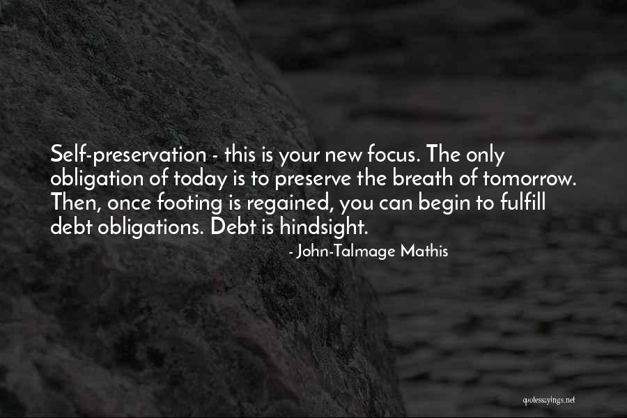 Focus On My Money Quotes By John-Talmage Mathis Focus On My Money Quotes By John-Talmage Mathis