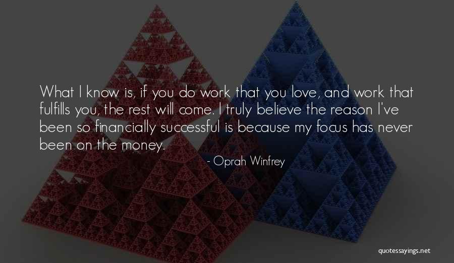 Focus On My Money Quotes By Oprah Winfrey Focus On My Money Quotes By Oprah Winfrey