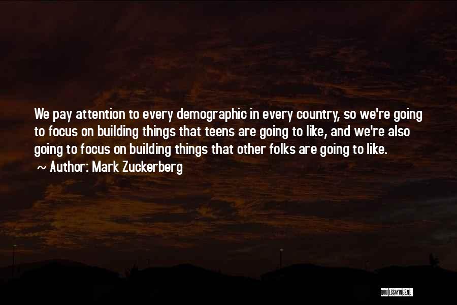 Focus On Other Things Quotes By Mark Zuckerberg