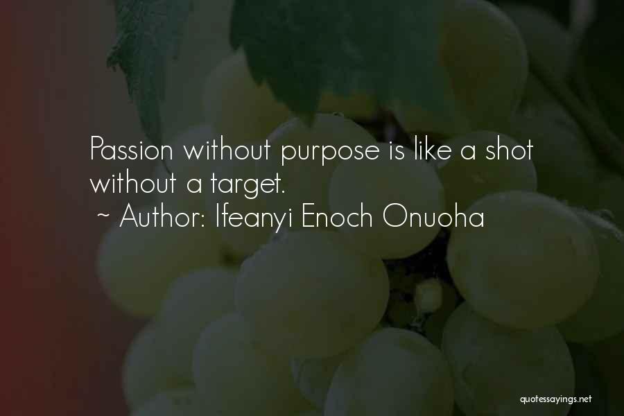 Focus On Target Quotes By Ifeanyi Enoch Onuoha