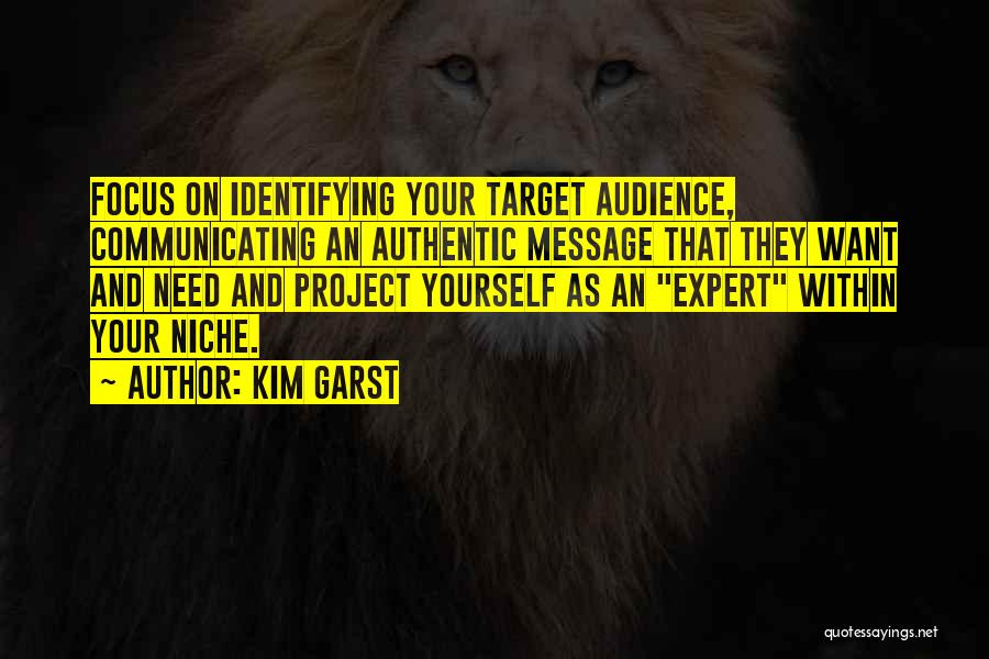 Focus On Target Quotes By Kim Garst